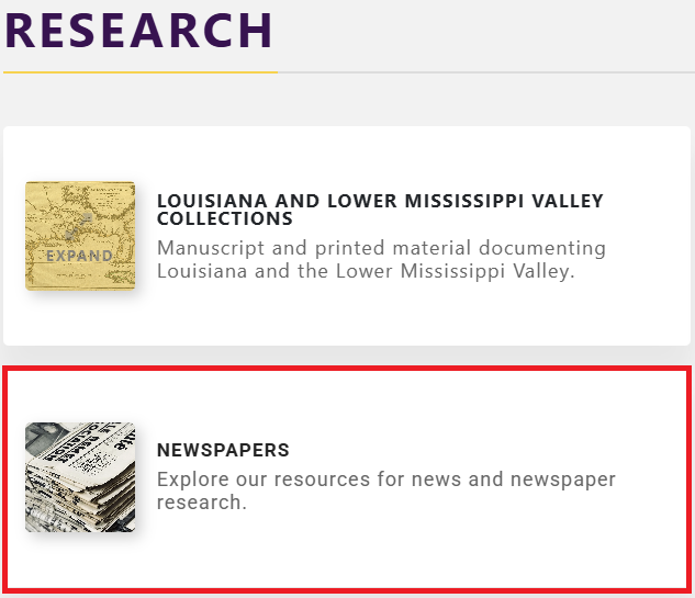 Button to the LSU Libraries Newspaper Homepage.